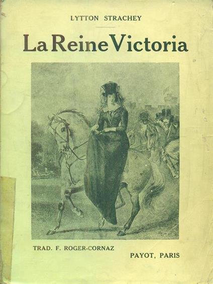 La reine Victoria - Lytton Strachey - copertina