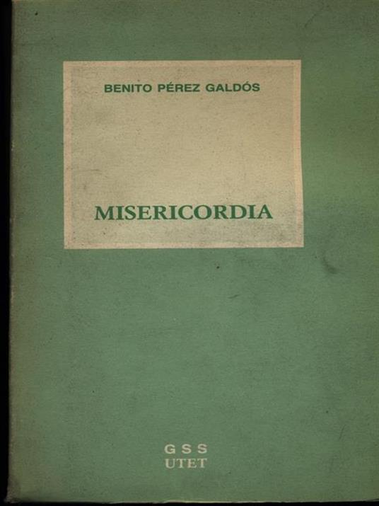 Misericordia - Benito Pérez Galdós - copertina