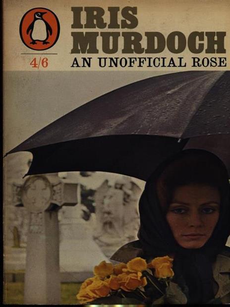 An unofficial rose - Iris Murdoch - copertina