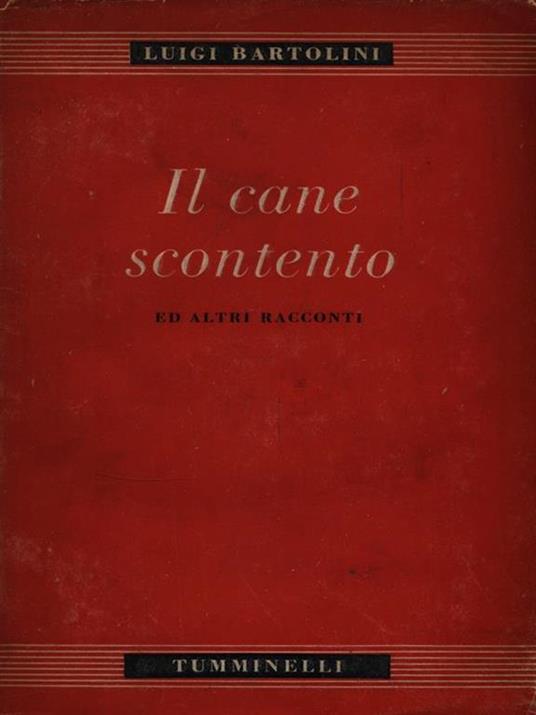 Il cane scontento - Luigi Bartolini - copertina