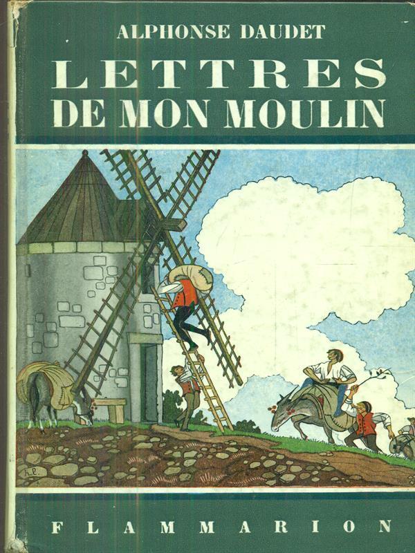 Lettres de mon Moulin
