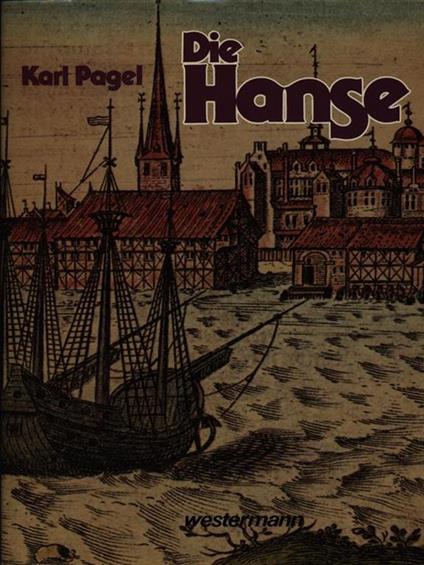 Die hanse - Karl Pagel - copertina
