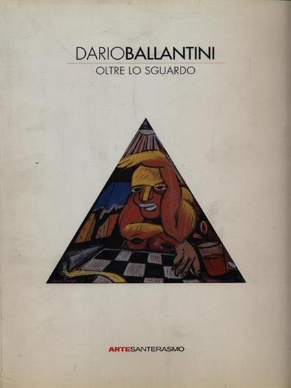Dario Ballantini oltre lo sguardo - Luciano Caprile - copertina