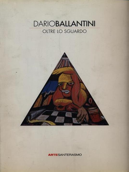 Dario Ballantini oltre lo sguardo - Luciano Caprile - copertina