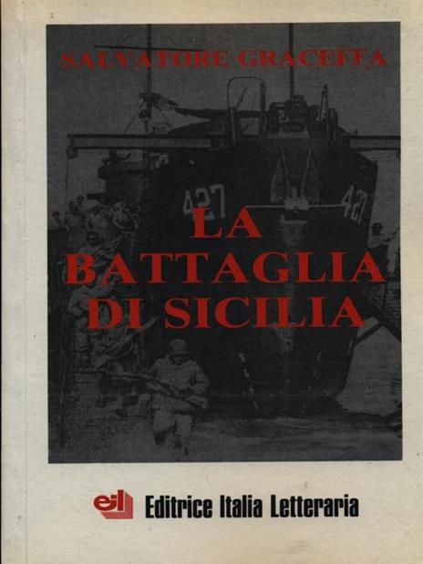 La battaglia di Sicilia - Salvatore Graceffa - 4