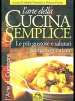 L' arte della cucina semplice