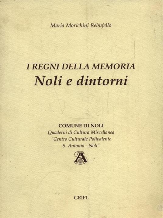 I Regni della Memoria - Noli e dintorni - copertina