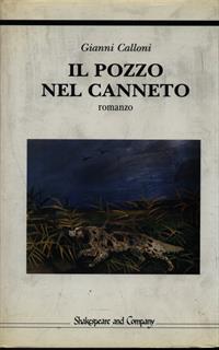 Il pozzo nel canneto - Gianni Calloni - 2