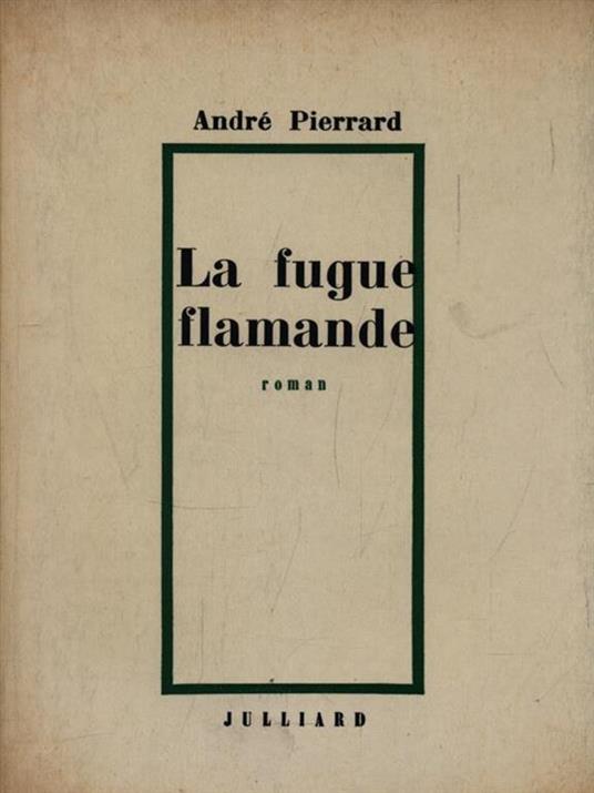 La fugue flamande - André Pierrard - copertina