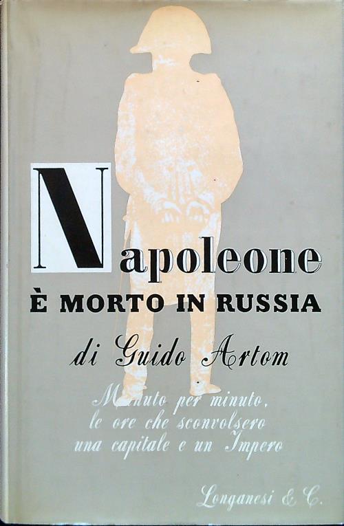 Napoleone é morto in Russia