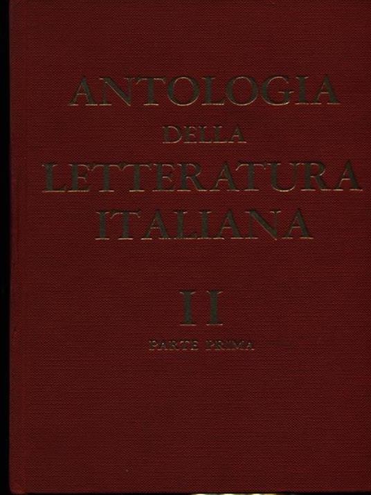 Antologia della letteratura italiana vol. II parte prima - 2