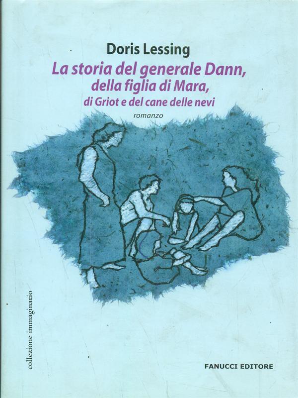 La storia del generale Dann, della figlia di Mara, di Griot e del cane delle nevi