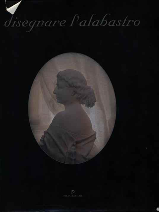 Disegnare l'alabastro - copertina