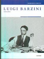Luigi Barzini 1874. 1947