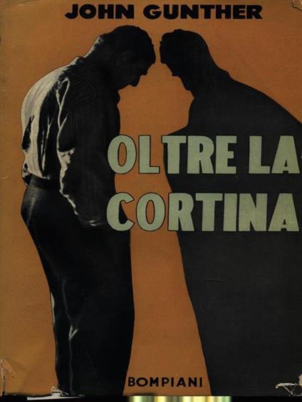Oltre la cortina - John Gunther - copertina