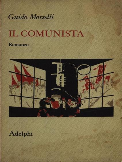 Il comunista - Guido Morselli - copertina