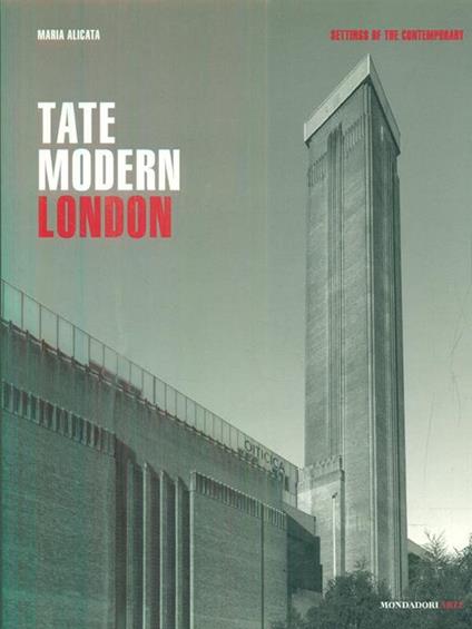 Tate Modern. London - Maria Alicata - copertina