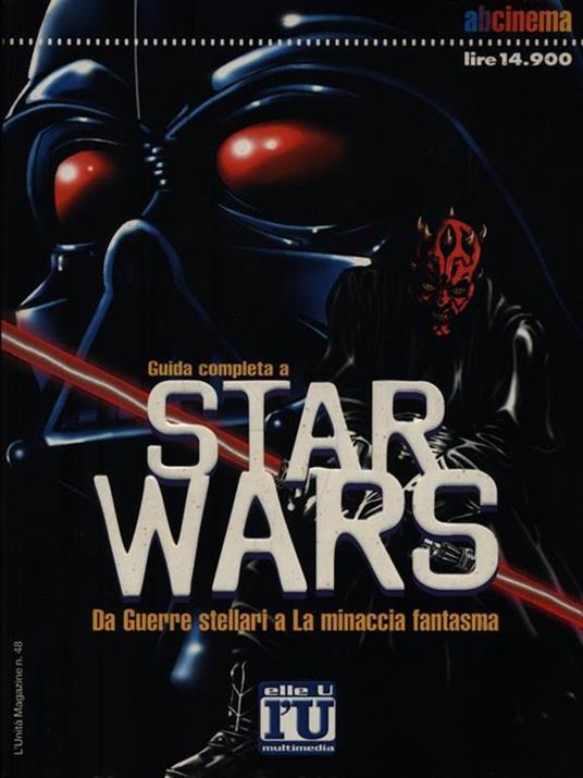 Guida completa a Star Wars - Massimo Benvegnù - copertina