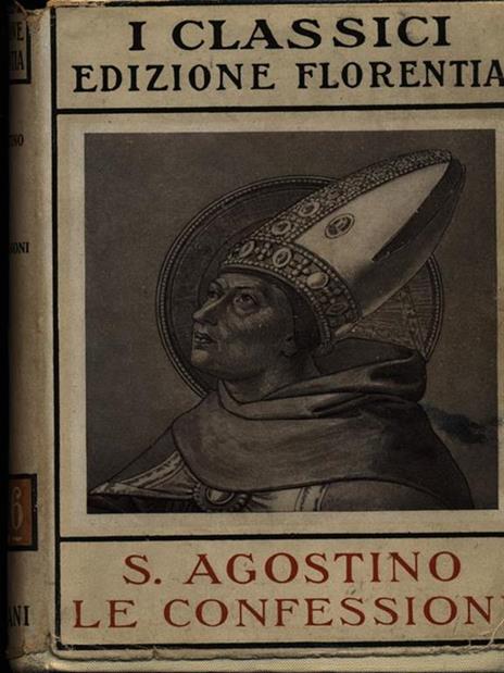 Le confessioni - Agostino (sant') - 3