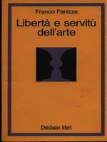 Libertà e servitù dell'arte