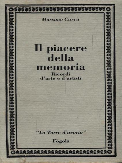 Il piacere della memoria - Massimo Carrà - copertina