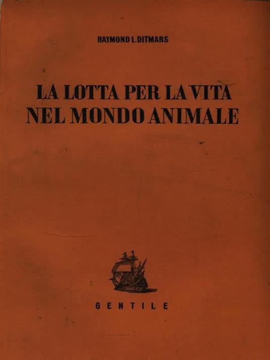 La lotta per la vita nel mondo animale - copertina