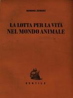 La lotta per la vita nel mondo animale