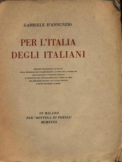 Per l'Italia degli italiani - Gabriele D'Annunzio - copertina