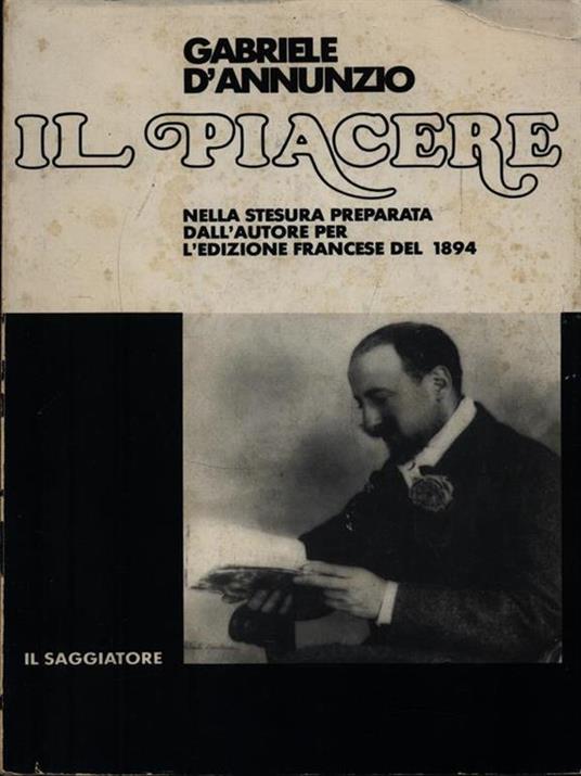 Il piacere - Gabriele D'Annunzio - 2