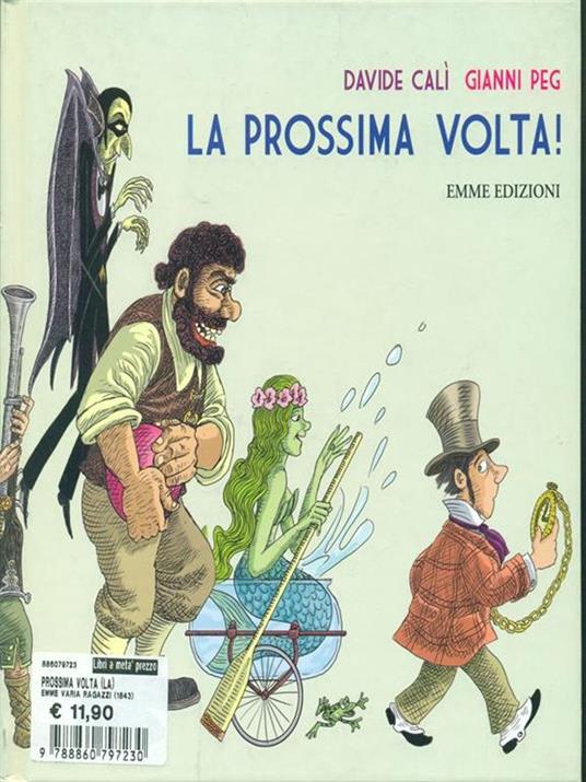 La prossima volta! - Davide Calì,Gianni Peg - copertina