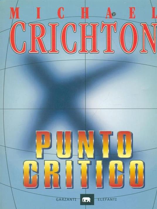 Punto critico - Michael Crichton - copertina