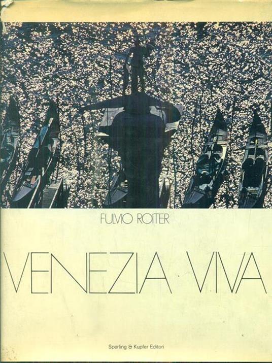 Venezia viva - Fulvio Roiter - copertina