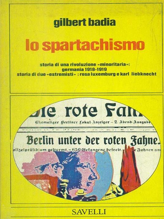 Lo spartachismo - Gilbert Badia - copertina