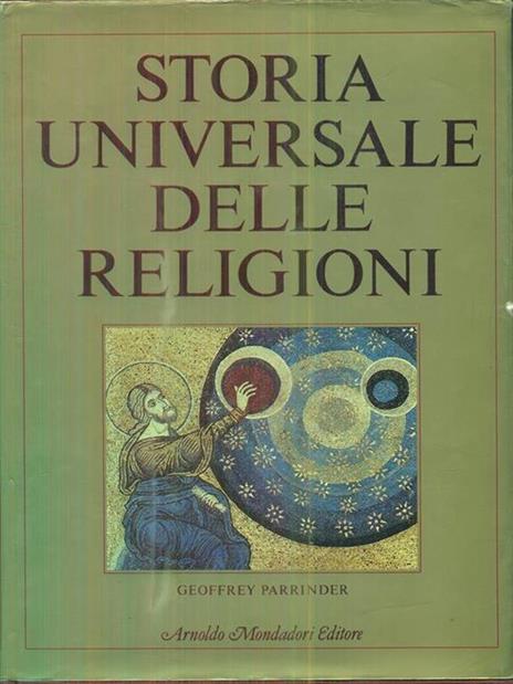 Storia universale delle religioni - Geoffrey Parrinder - copertina