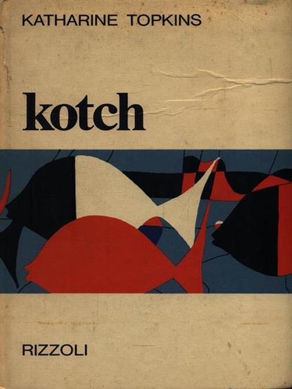 Kotch - Katharine Topkins - copertina