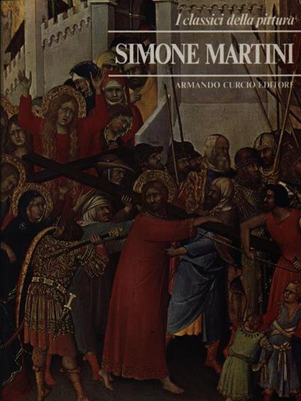 I Classici della Pittura 30. Simone Martini - Claudia Tempesta - copertina