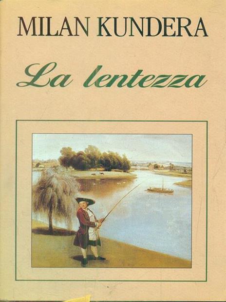 La lentezza - Milan Kundera - copertina