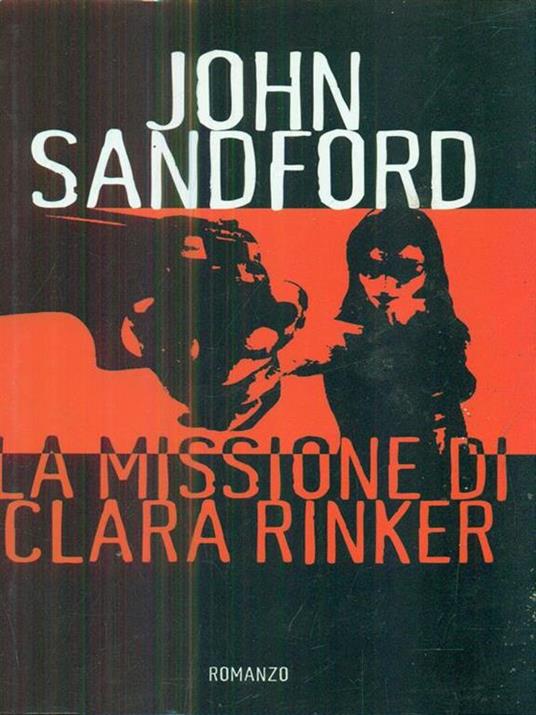 La missione di clara Rinker - John Sandford - copertina