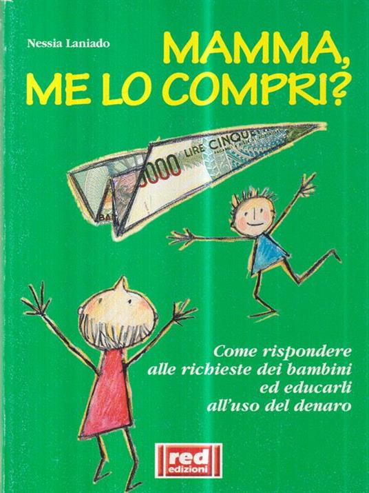 Mamma, me lo compri? - Nessia Laniado - copertina