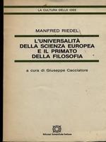 L' universalità della scienza europea e il primato della filosofia