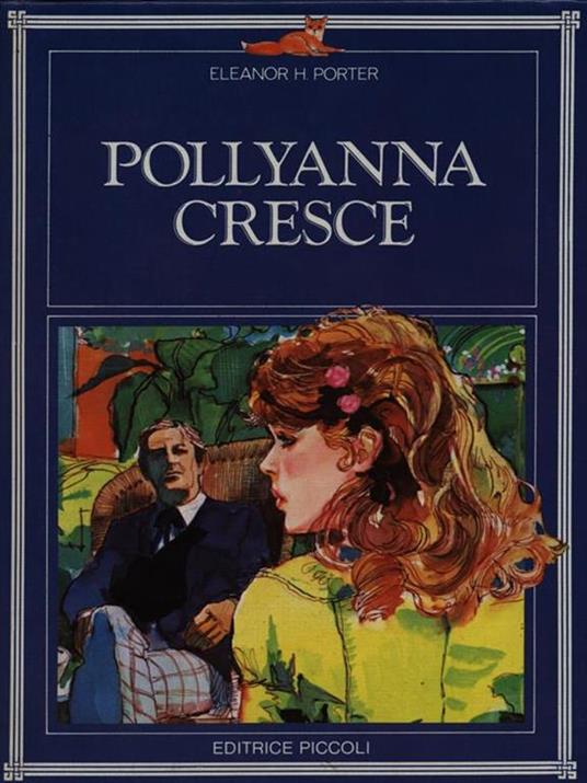 Pollyanna cresce - Eleanor H. Porter - copertina