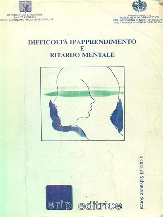 Difficoltà d'apprendimento e ritardo mentale - Salvatore Soresi - copertina