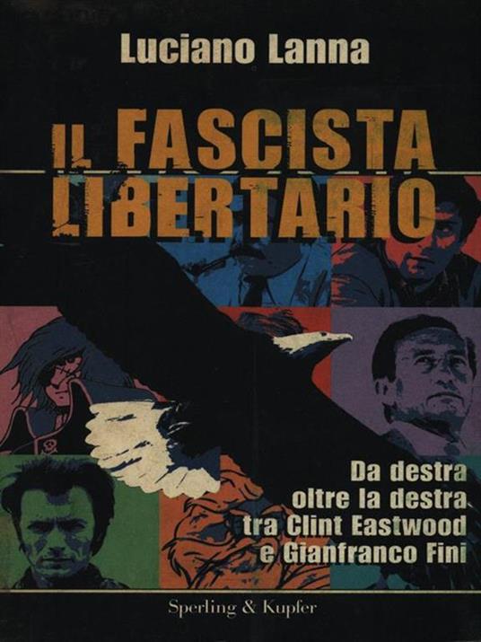Il fascista libertario - Luciano Lanna - copertina