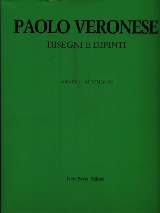 Paolo Veronese. Disegni e dipinti - copertina