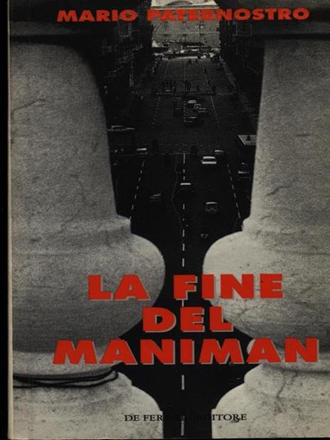 La fine del maniman - Mario Paternostro - copertina