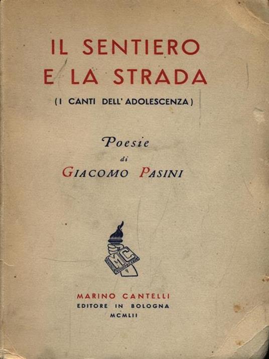 Il Sentiero e la Strada - Giacomo Pasini - copertina