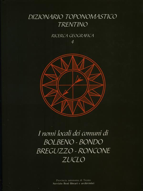 Bolbeno Bondo Breguzzo Roncone Zuclo