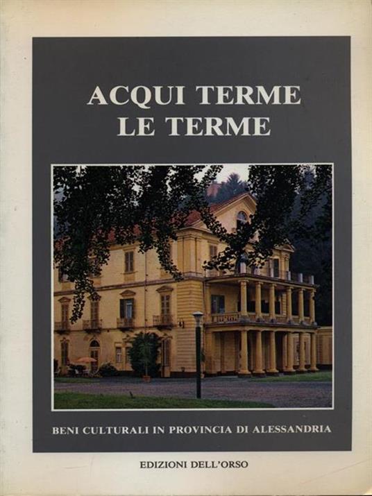Acqui Terme Le terme - copertina