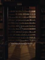 Salvatore Scarpitta e Torino