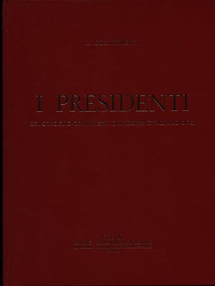 I presidenti del Consgilio dei Ministri dall'Unità d'Italia ad oggi - Umberto Guglielmotti - copertina